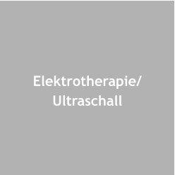 Elektrotherapie/Ultraschall